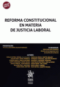 REFORMA CONSTITUCIONAL EN MATERIA DE JUSTICIA LABORAL