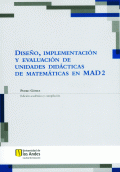 DISEÑO, IMPLEMENTACIÓN Y EVALUACIÓN DE UNIDADES DIDÁCTICAS DE MATEMÁTICAS EN MAD 2
