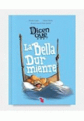 DICEN QUE LA BELLA DURMIENTE