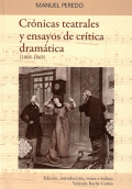 CRÓNICAS TEATRALES Y ENSAYOS DE CRÍTICA DRAMÁTICA (1868-1869)