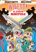 WIGETTA 15. EL EFECTO MARIPOSA