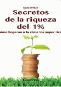 SECRETOS DE LA RIQUEZA DEL 1%