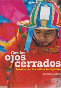 CON LOS OJOS CERRADOS