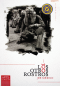 OTROS ROSTROS DE MÉXICO, LOS