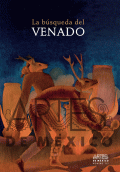 BÚSQUEDA DEL VENADO, LA