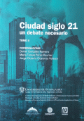 CIUDAD SIGLO 21. TOMO II.  UN DEBATE NECESARIO.