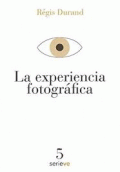 EXPERIENCIA FOTOGRÁFICA, LA
