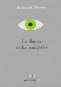 DANZA DE LAS IMÁGENES, LA