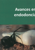 AVANCES EN ENDODONCIA