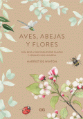 AVES, ABEJAS Y FLORES