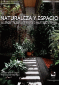 NATURALEZA Y ESPACIO. LA ARQUITECTURA DE HAROLD MARTINEZ ESPINAL