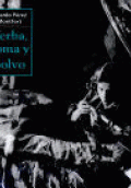 YERBA, GOMA Y POLVO