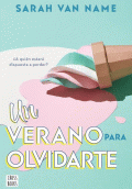 UN VERANO PARA OLVIDARTE