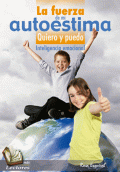 FUERZA DE MI AUTOESTIMA, QUIERO Y PUEDO, INTELIGENCIA EMOCIONAL