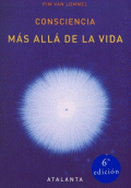 CONSCIENCIA MÁS ALLÁ DE LA VIDA