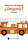 VEHÍCULOS DE TRABAJO, ¿LLEGARÁ?