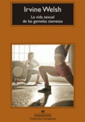 VIDA SEXUAL DE LAS GEMELAS SIAMESAS, LA