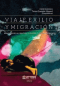 VIAJE, EXILIO Y MIGRACION (EXP)