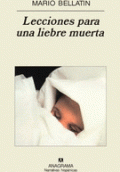 LECCIONES PARA UNA LIEBRE MUERTA