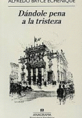 DÁNDOLE PENA A LA TRISTEZA