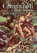 CROMAÑÓN Y OTRAS FÁBULAS, EL