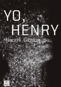 YO, HENRY