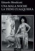 UNA MALA NOCHE LA TIENE CUALQUIERA