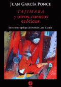 TAJIMARA Y OTROS CUENTOS ERÓTICOS