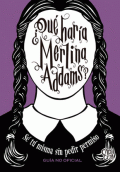 ¿QUÉ HARÍA MERLINA ADDAMS? SÉ TU MISMAS SIN PEDIR PERMISO