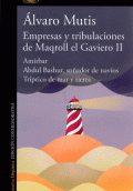 EMPRESAS Y TRIBULACIONES DE MAQROLL EL GAVIERO II