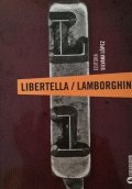 LIBERTELLA / LAMBORGHINI