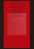 COMIENZOS PARA UNA ESTÉTICA ANARQUISTA