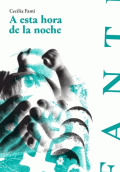 A ESTA HORA LA NOCHE