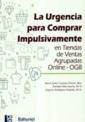 URGENCIA PARA COMPRAR IMPULSIVAMENTE EN TIENDAS DE VENTAS AGRUPADAS ONLINE-OGB, LA