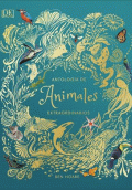 ANTOLOGÍA DE ANIMALES EXTRAORDINARIOS