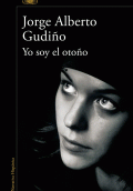 YO SOY EL OTOÑO