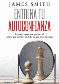 ENTRENA TU AUTOCONFIANZA