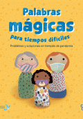 PALABRAS MÁGICAS PARA TIEMPOS DIFÍCILES