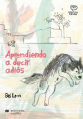 APRENDIENDO A DECIR ADIÓS