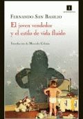 JOVEN VENDEDOR Y EL ESTILO DE VIDA FLUIDO, EL