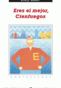 ERES EL MEJOR, CIENFUEGOS