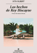 HECHOS DE KEY BISCAYNE, LOS