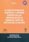USO DE EVIDENCIA CIENTÍFICA Y OPINIÓN EXPERTA EN LAS SENTENCIAS DE LA SUPREMA, EL
