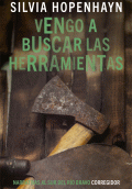 VENGO A BUSCAR LAS HERRAMIENTAS