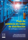 FLUJO DE POTENCIA EN REDES DE DISTRIBUCIÓN
