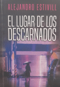 LUGAR DE LOS DESCARNADOS, EL