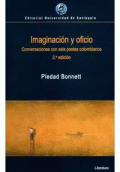 IMAGINACIÓN Y OFICIO CONVERSACIONES CON SEIS POETAS COLOMBIANOS