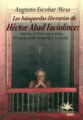 BUSQUEDAS LITERARIAS DE HÉCTOR ABAD FACIOLINCE, LAS