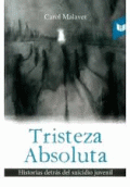 TRISTEZA ABSOLUTA