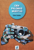 CIEN PALOMAS MUERTAS